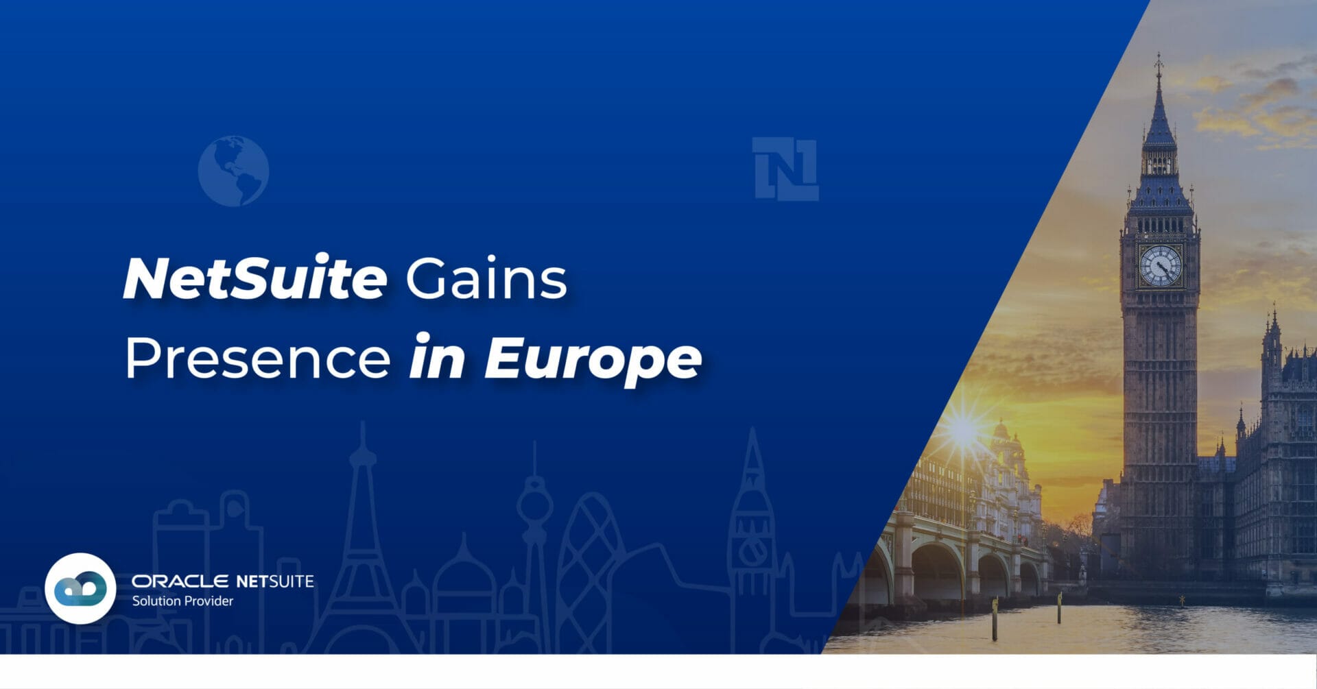 NetSuite Cloud ERP Gains Stronger Presence in the Europe