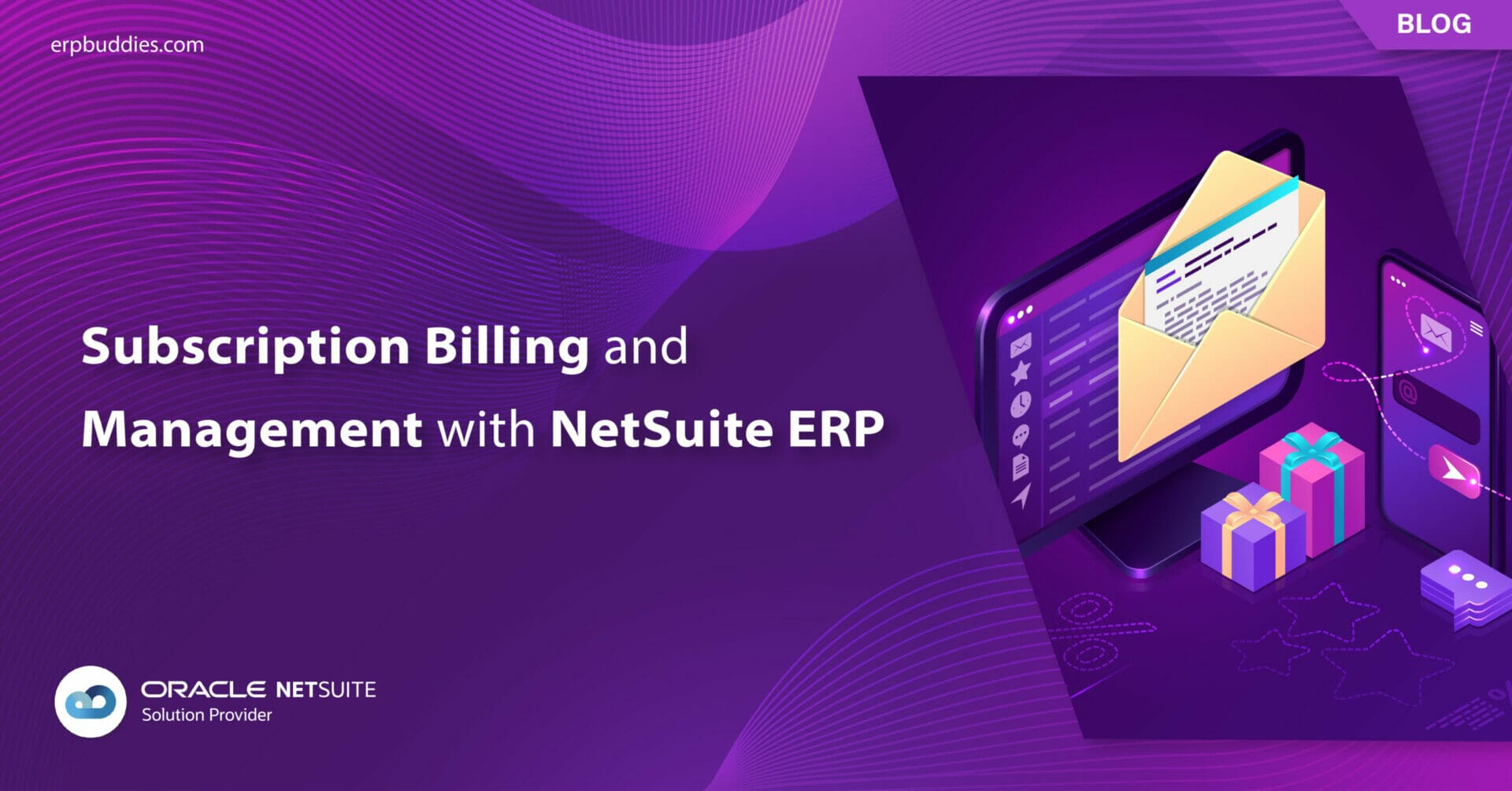 Get Convenient Subscription Billing and Management with NetSuite ERP