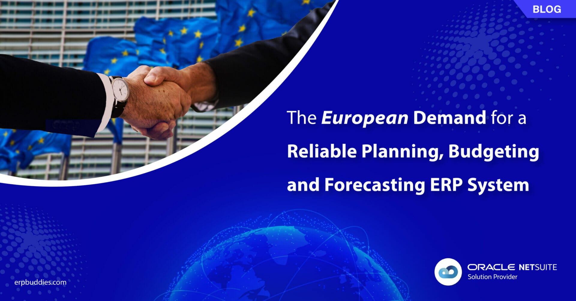 The European demand for a Reliable Planning, Budgeting & Forecasting ERP system
