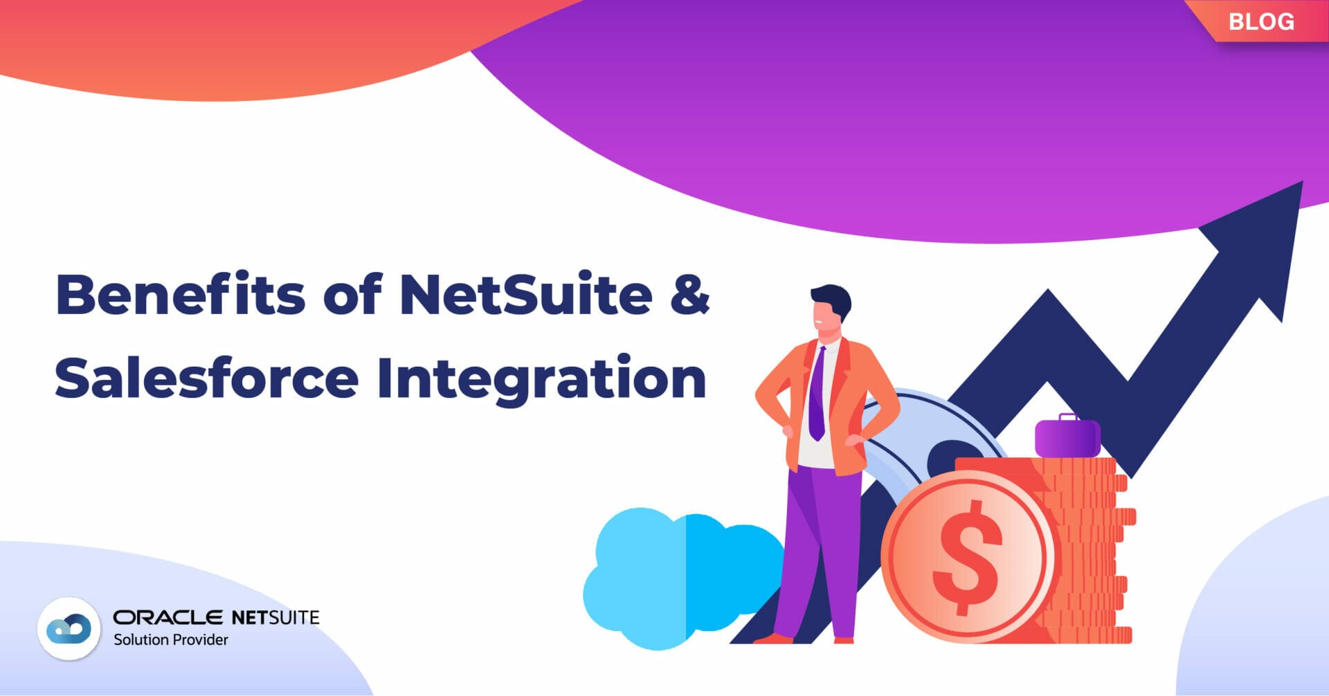 Benefits of NetSuite & Salesforce Integration